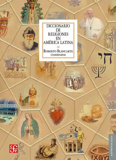 Diccionario de Religiones en América Latina - Blancarte Roberto