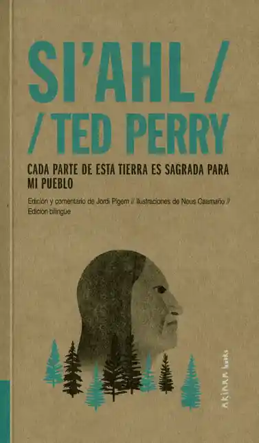 Cada Parte de Esta Tierra es Sagrada Para mi Pueblo - VV.AA