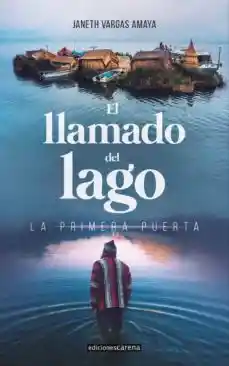 El Llamado Del Lago - Janeth Vargas Amaya