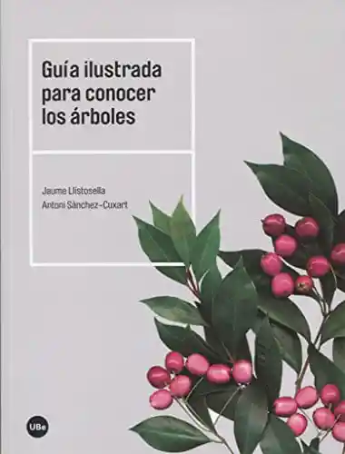 Guia Ilustrada Para Conocer Los Árboles - Jaume Llistosella