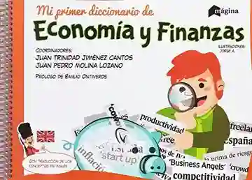 Mi Primer Diccionario de Economía y Finanzas - VV.AA