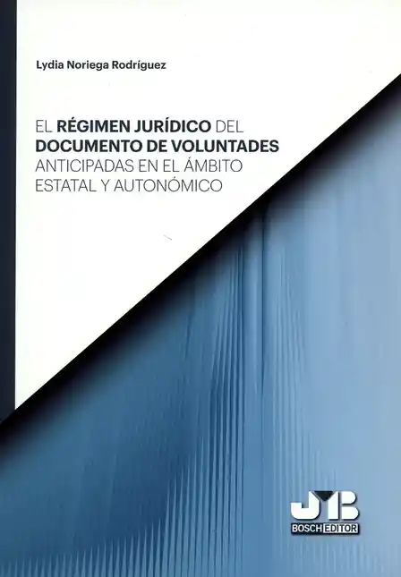 AdeS Regimen Juridico Del Documento De Volunt Anticipadas