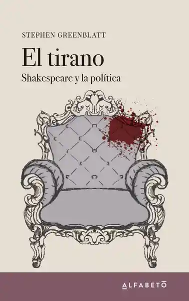 El Tirano - Greenblatt Stephen