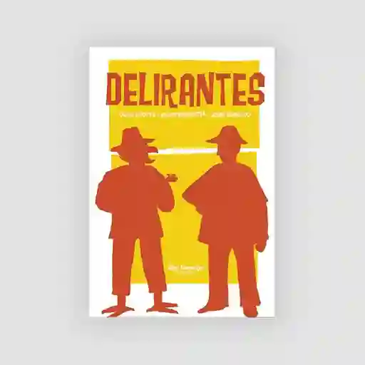 Delirantes - VV.AA