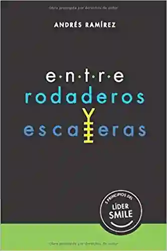 Entre Rodaderos y Escaleras - Ramirez Andres