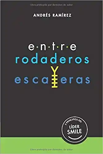 Entre Rodaderos y Escaleras - Ramirez Andres