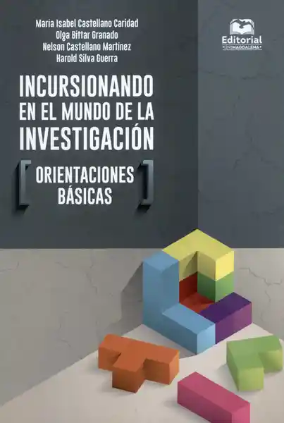 Incursionando en el Mundo de la Investigación