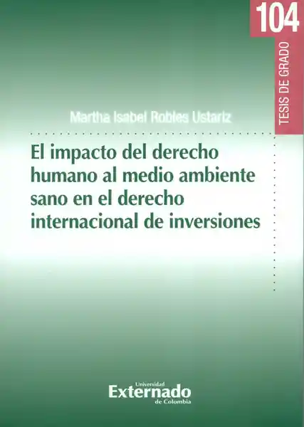 El Impacto Del Derecho Humano al Medio Ambiente Sano