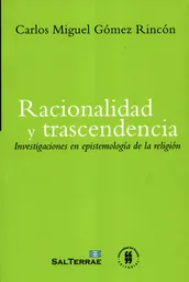 Racionalidad y trascendencia.