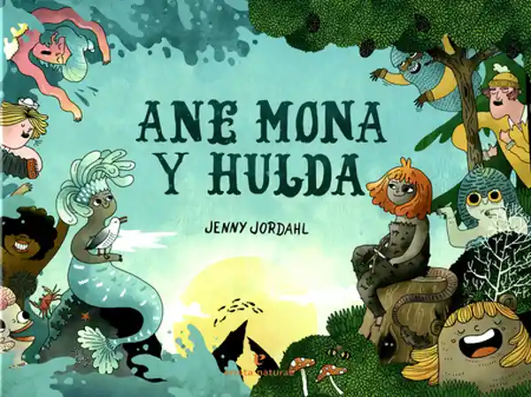 Ane Mona y Hulda - Jenny Jordahl