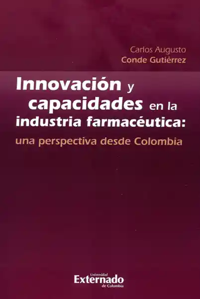 AdeS Innovacion Y Capacid En La Industria Farmaceutica: