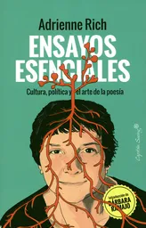 Ensayos Esenciales. Cultura Política y el Arte de la Poesía