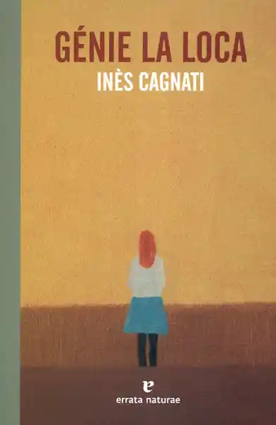 Génie la Loca - Inès Cagnati