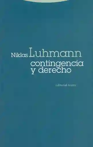 Contingencia y Derecho - Niklas Luhmann