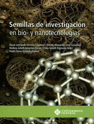 Semillas de Investigación en Bio- y Nanotecnologías