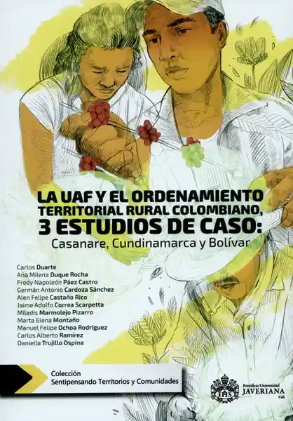 Uaf y el Ordenamiento Territorial Rural Colombiano