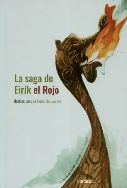 La Saga de Eirík el Rojo - Autor Desconocido