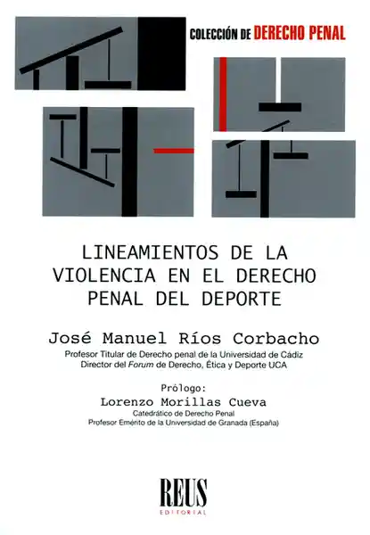 Lineamientos de la Violencia en el Derecho Penal Del Deporte