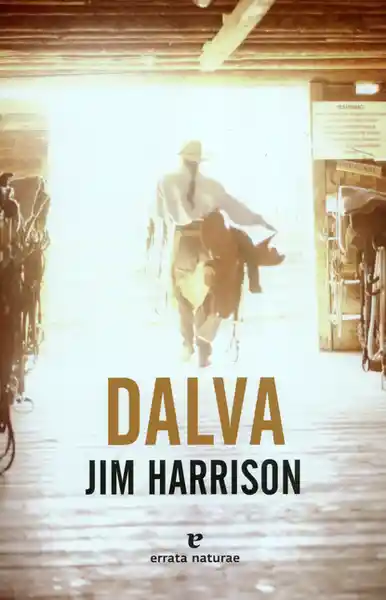 Dalva - Jim Harrison