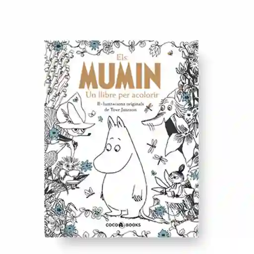 Los Mumin. un Libro Para Colorear - Tove Jansson