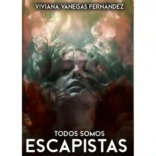 Libro Todos Somos Escapistas