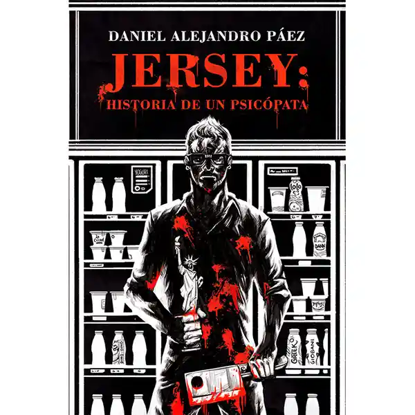 Libro Jersey: Historia de un Psicópata