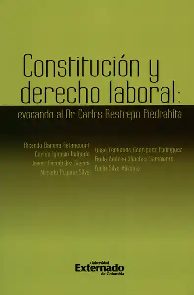 Constitución y Derecho Laboral - Alfredo Puyana Silva