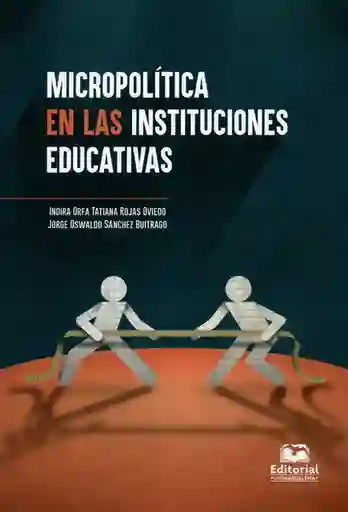 Micropolítica en Las Instituciones Educativas - Jorge Sánchez