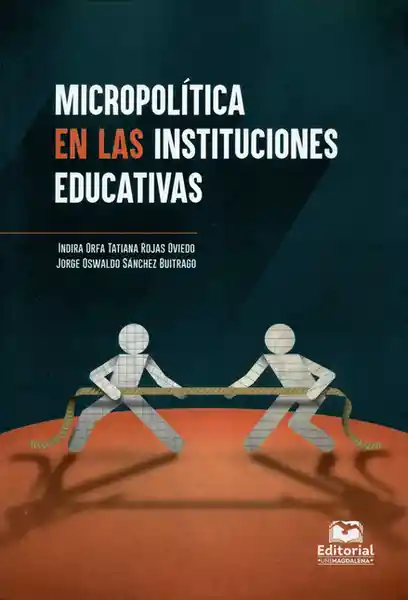 Micropolítica en Las Instituciones Educativas - Jorge Sánchez