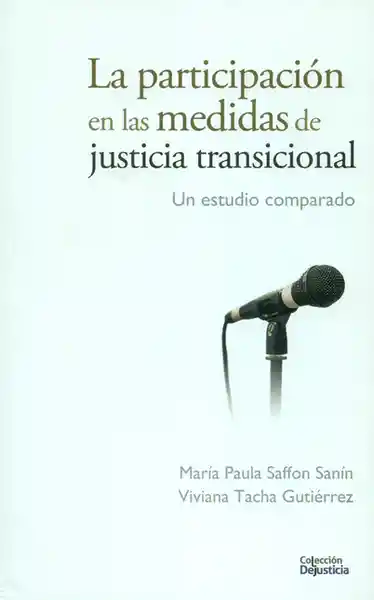 La Participación en Las Medidas de Justicia Transicional - VV.AA