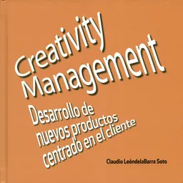 Creativity Management - Claudio Leóndelabarra Soto