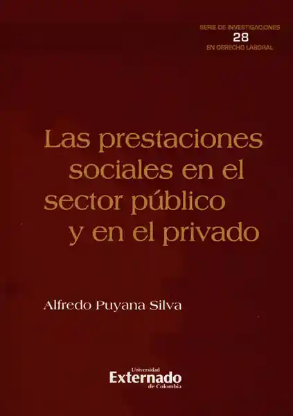 Las Prestaciones Sociales en el Sector Público y en el Privado