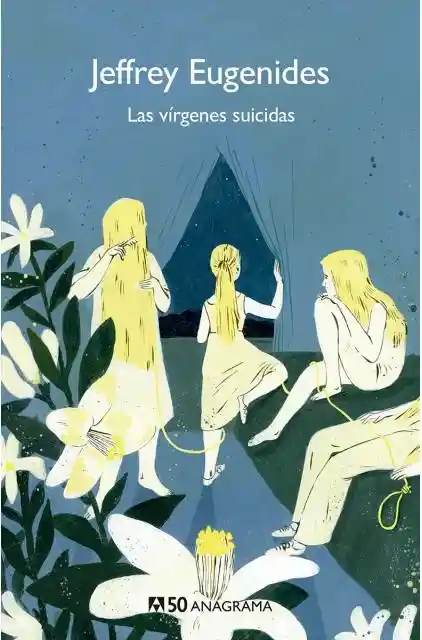 Las Vírgenes Suicidas - Jeffrey Eugenides