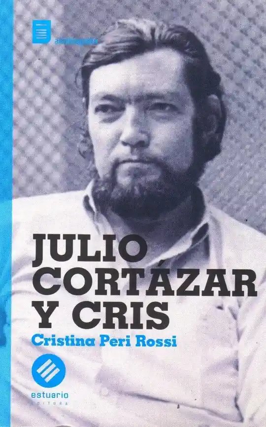 Julio Cortázar y Cris - Cristina Peri Rossi