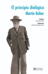 El Principio Dialógico - Martin Buber