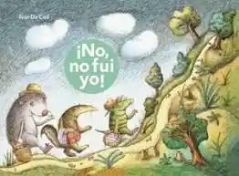 ¡No, no Fui yo! - Ivar Da Coll