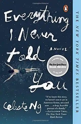 Everything I Never Told You - Celeste Ng