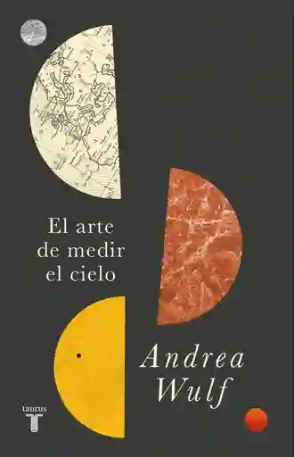 En Busca de Venus: el Arte de Medir el Cielo - Andrea Wulf