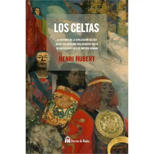 Los Celtas - Hubert Henri