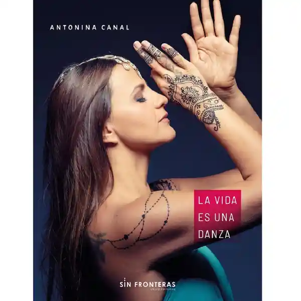 Vida La Es Una Danza - Canal Antonina