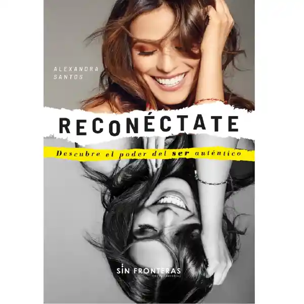 Reconéctate - Alexandra Santos