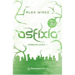 Asfixia - Alex Mirex