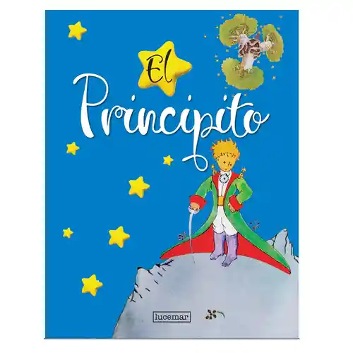 El Principito (Versión de Lujo) - Antoine de Saint Exupéry