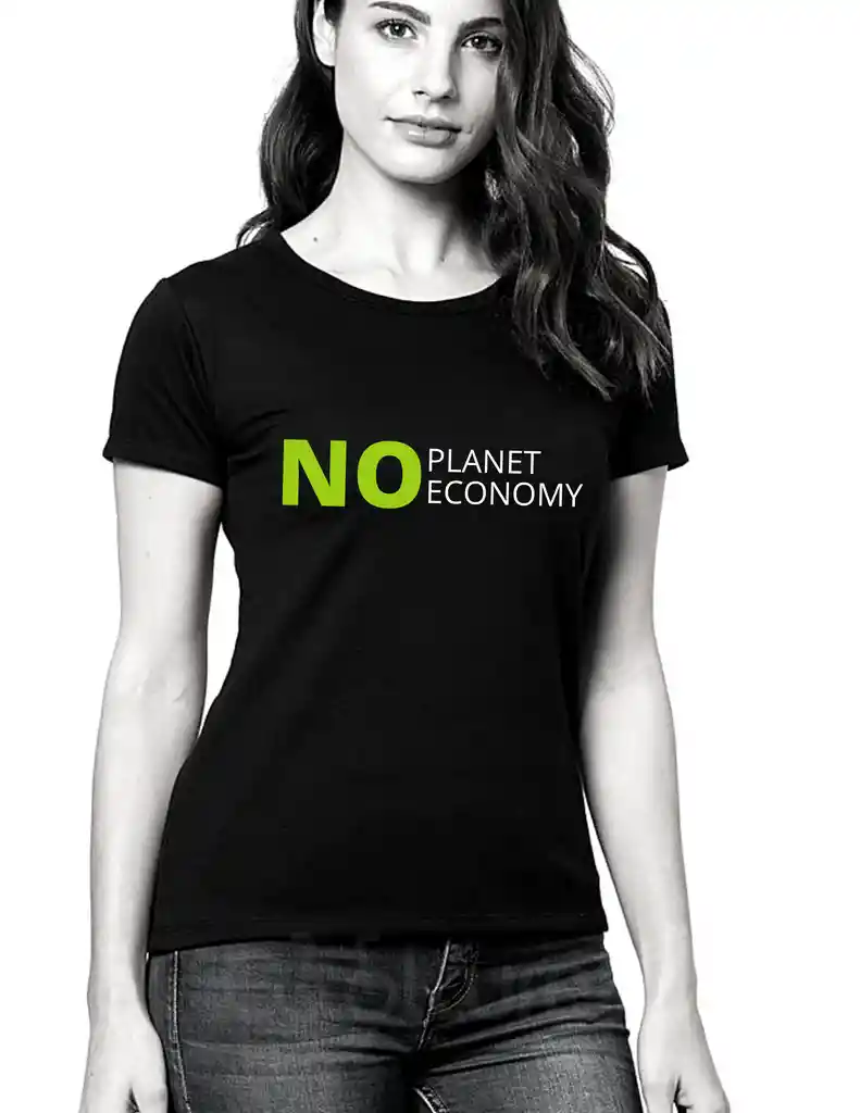 Camiseta no planet no economy