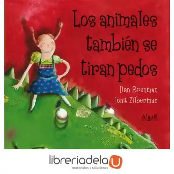 Los Animales También se Tiran Pedos - Ilan Brenman y Otro