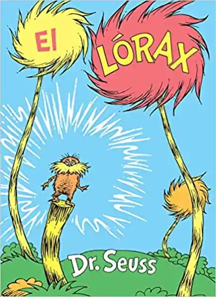 El Lorax Dr. Seuss