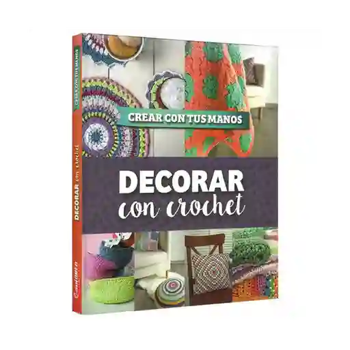 Decorar Con Crochet - Autor Desconocido