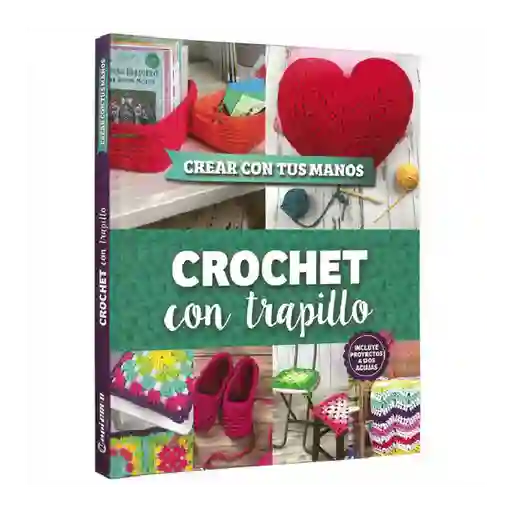 Crochet Con Trapillo - Autor Desconocido