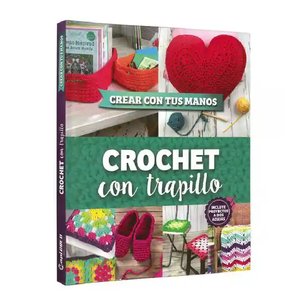 Crochet Con Trapillo - Autor Desconocido