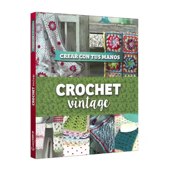 Crochet Con Vintage - Autor Desconocido